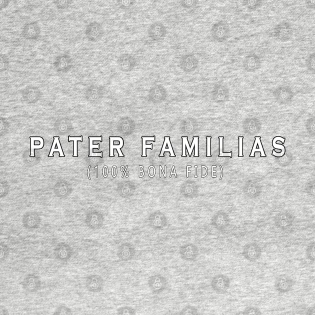 Pater Familias Bona Fide ALT by Hoosier Hostilitees